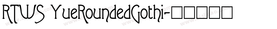 RTWS YueRoundedGothi字体转换